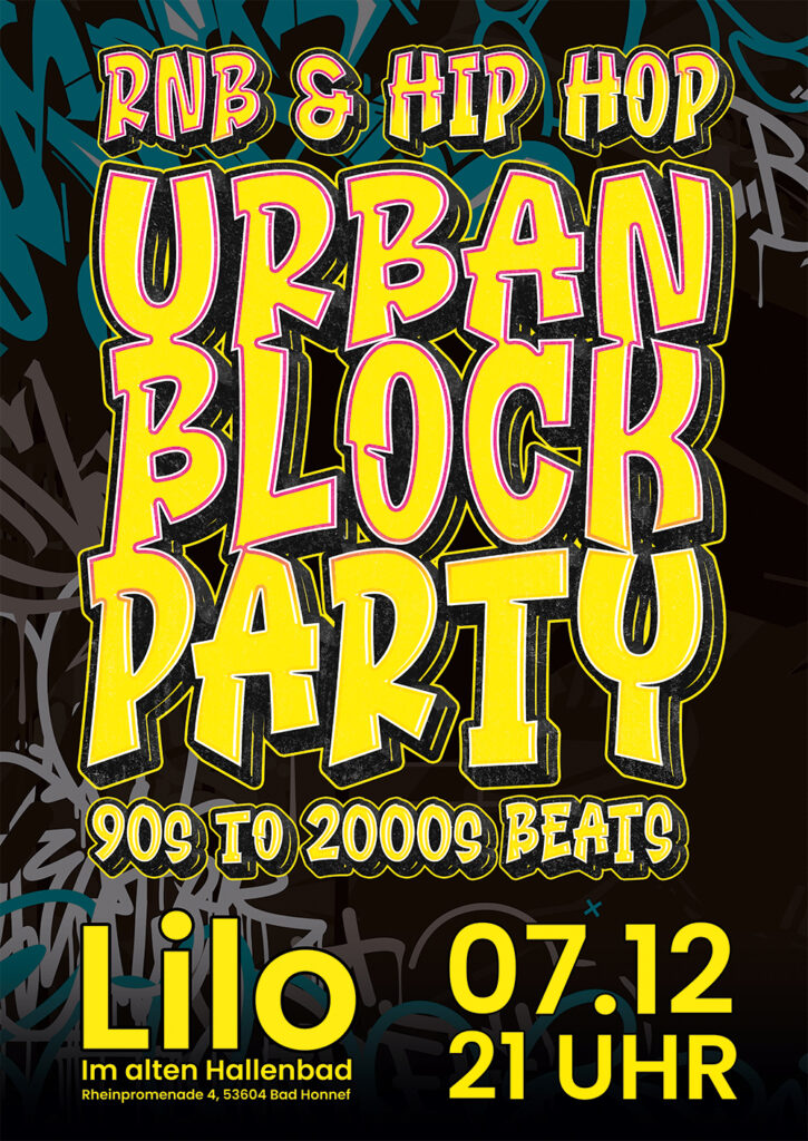 Urban Block Party Best of Hip Hop & RNB im Lilo Bad Honnef